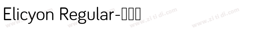Elicyon Regular字体转换